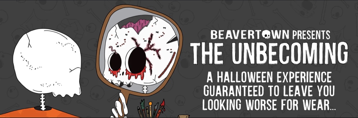 Beavertown Presents: The Unbecoming