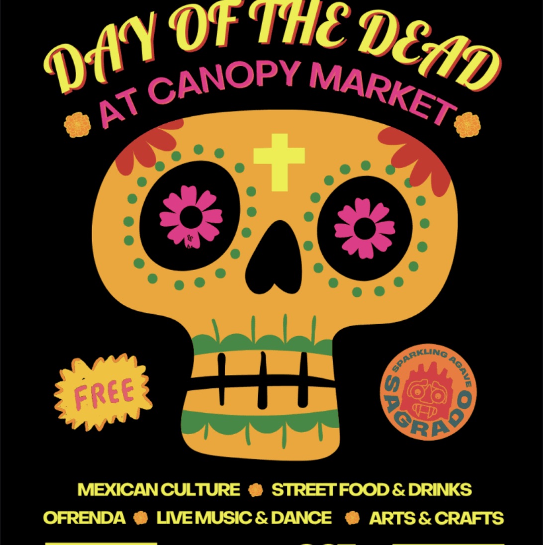 Day of the Dead at Canopy Market
