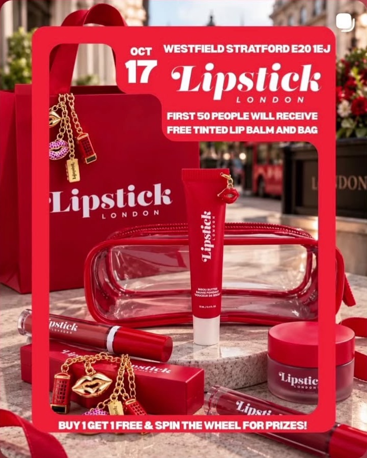 Lipstick London Westfield Stratford Opening